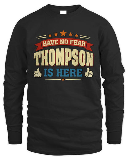 Have No Fear Your Name Is Here Cool Graphic T-Shirt THOMPSON M1-71 / Men's Long Sleeved T-Shirt / black