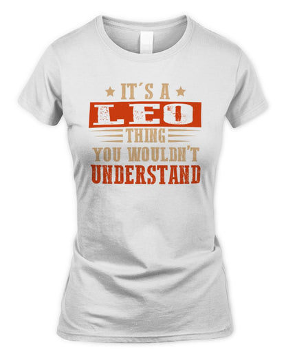 It's a Name Thing Personalized Funny Shirt LEO M1-51 / Women's Standard T-Shirt / white