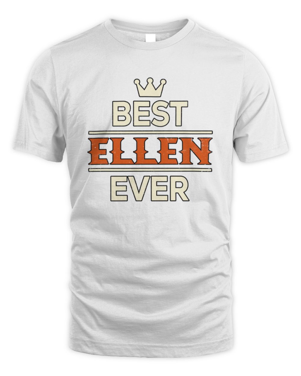 Best Your Name With Crown Shirt ELLEN M1-59 / Unisex Standard T-Shirt / white