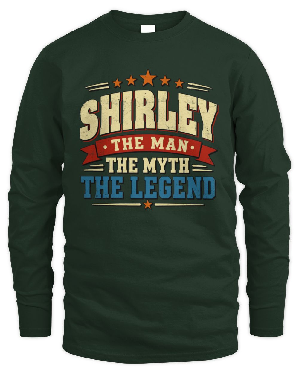 The Man The Myth The Legend Ribbon Vintage T-Shirt SHIRLEY M1-56 / Men's Long Sleeved T-Shirt / forest green