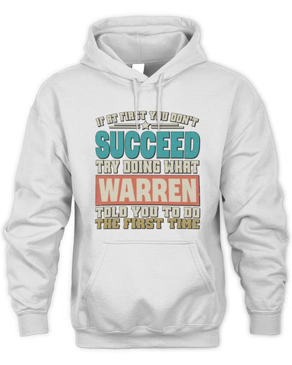 If at First You Don't Succeed Funny Vintage Shirt WARREN M1-53 / Unisex Hoodie / white
