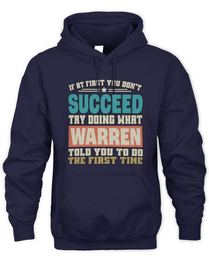 If at First You Don't Succeed Funny Vintage Shirt WARREN M1-53 / Unisex Hoodie / navy