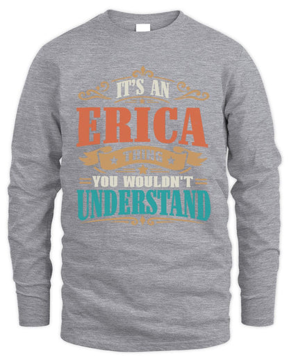 It’s a Name Thing Personalized Retro T-Shirt ERICA M1-47 / Men's Long Sleeved T-Shirt / sport grey