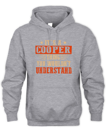 It's a Name Thing Personalized Funny Shirt COOPER M1-51 / Unisex Hoodie / sport grey