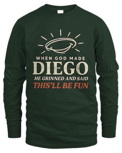 When God Made Your Name Funny Western T-Shirt T-Shirt DIEGO M1-S82 / Men's Long Sleeved T-Shirt / forest green