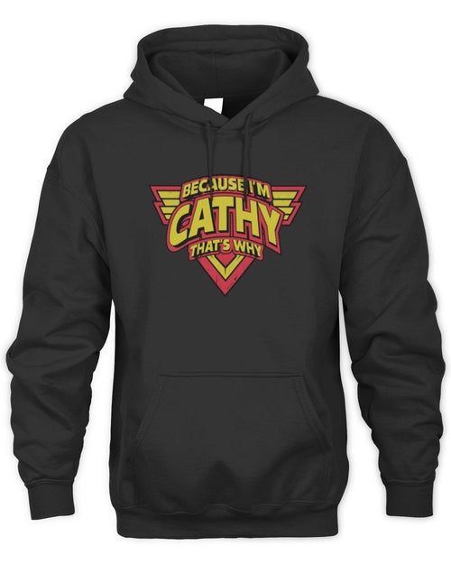 Because I'm Name That's Why Red and Yellow Logo Graphic T-Shirt CATHY M1-75 / Unisex Hoodie / black
