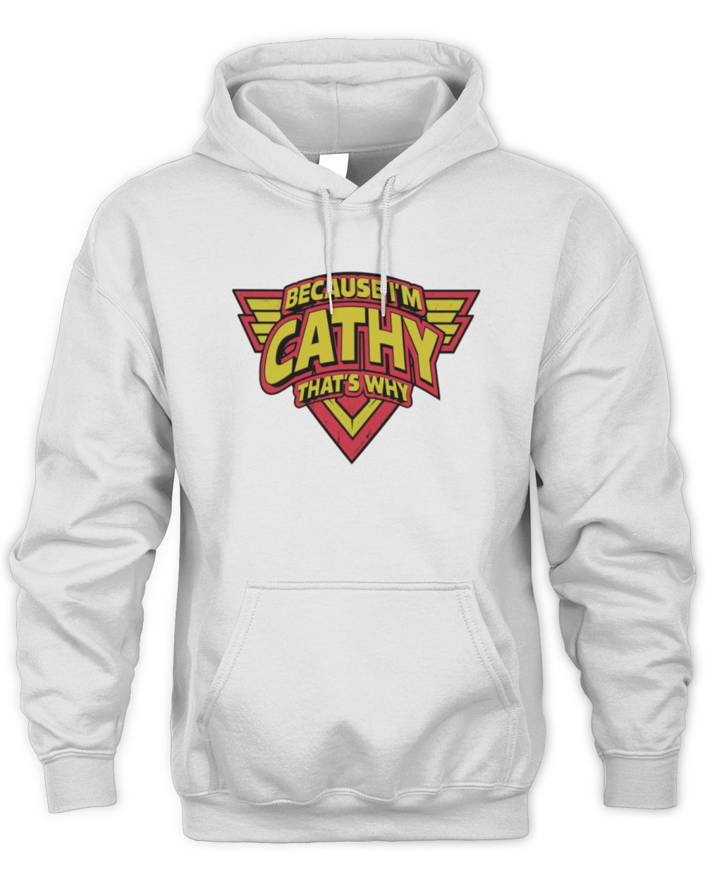 Because I'm Name That's Why Red and Yellow Logo Graphic T-Shirt CATHY M1-75 / Unisex Hoodie / white