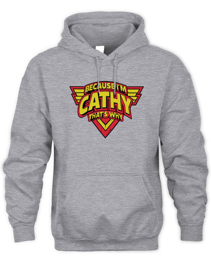 Because I'm Name That's Why Red and Yellow Logo Graphic T-Shirt CATHY M1-75 / Unisex Hoodie / sport grey