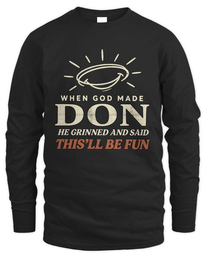 When God Made Your Name Funny Western T-Shirt T-Shirt DON M1-S82 / Men's Long Sleeved T-Shirt / black