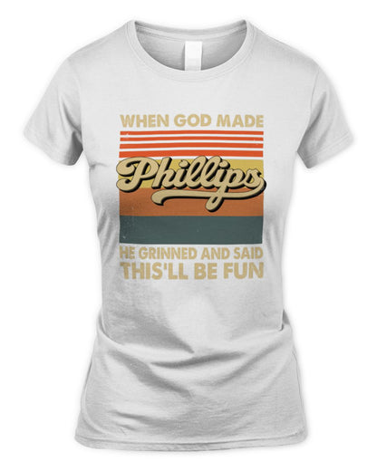 When God Made Your Name He Grinned Vintage T-Shirt PHILLIPS M1-55 / Women's Standard T-Shirt / white