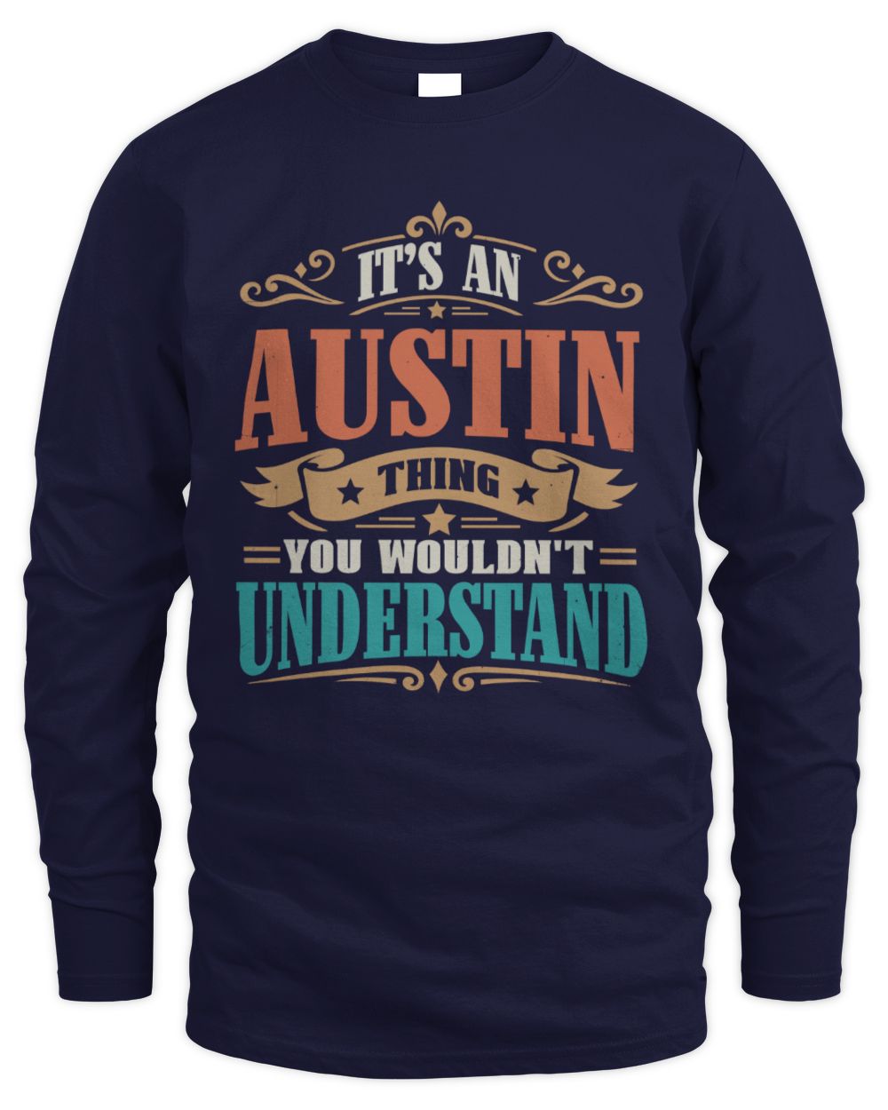 It’s a Name Thing Personalized Retro T-Shirt AUSTIN M1-47 / Men's Long Sleeved T-Shirt / navy
