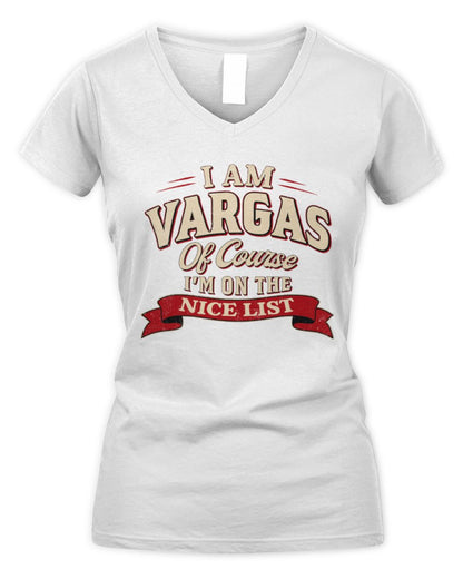 I'm Name Of Course I'm On The Nice List Funny Christmas Shirt VARGAS M1-68 / Women's V-Neck T-Shirt / white