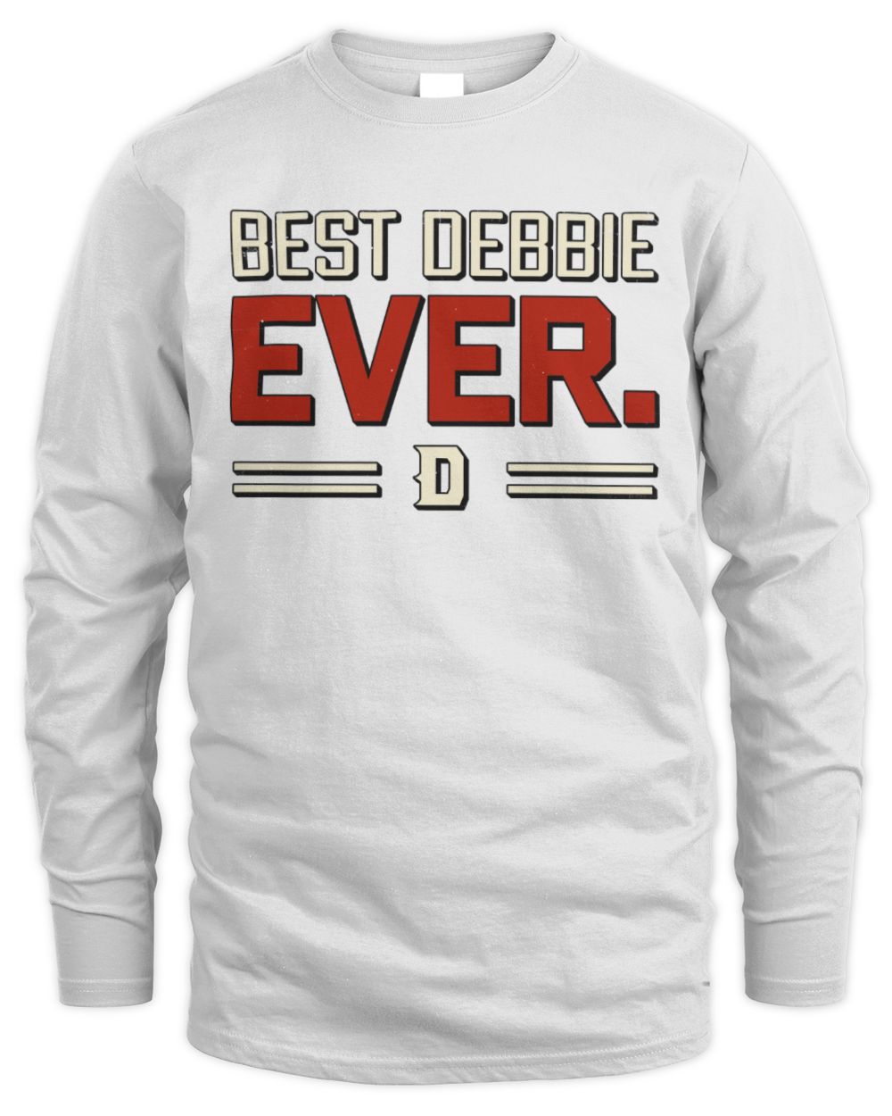 Best Your Name Ever Cool Shirt DEBBIE M1-58 / Men's Long Sleeved T-Shirt / white