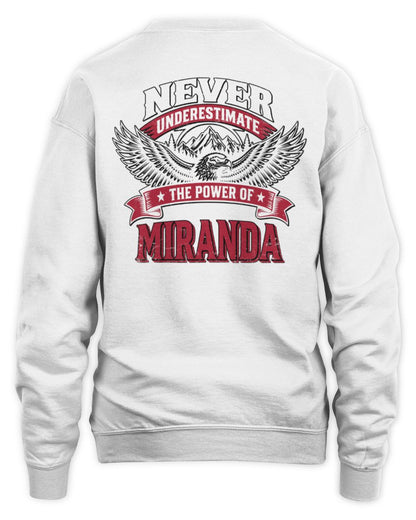 Never Underestimate Your Name Eagle Mountain Shirt MIRANDA M1-61 / Unisex Sweatshirt / white