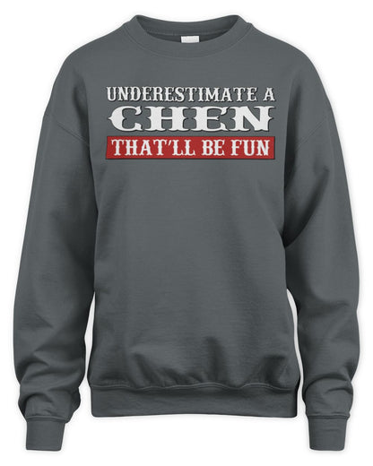 Underestimate Me That'll Be Fun Graphic T-Shirt CHEN M1-69 / Unisex Sweatshirt / charcoal