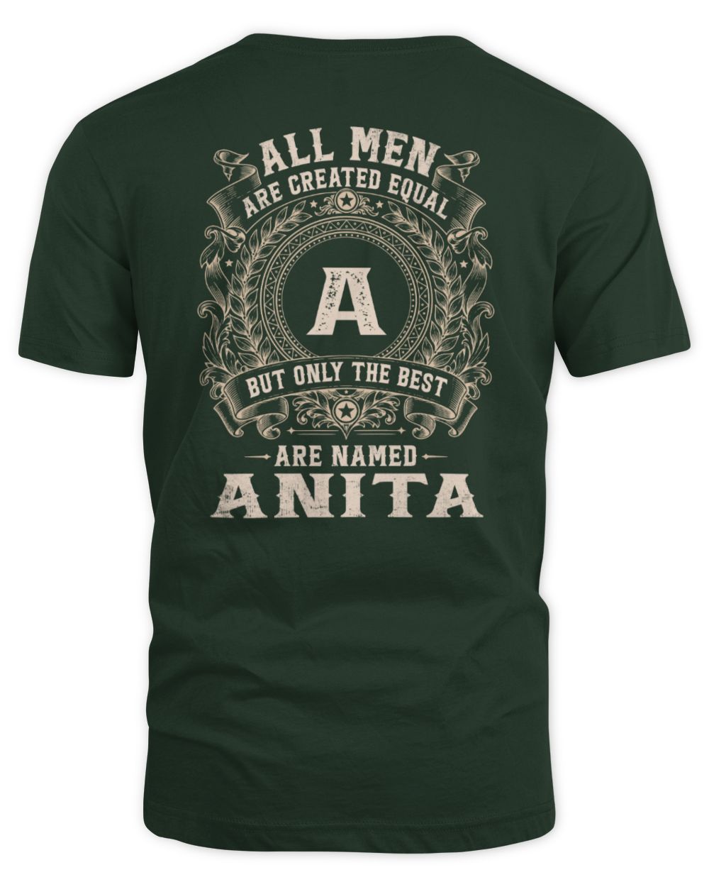 All Men Are Created Equal Cool Logo Shirt ANITA M1-60 / Unisex Standard T-Shirt / forest green