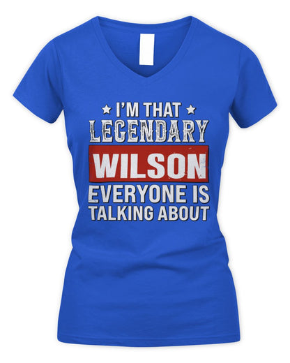 I'm That Legendary Name Everyone Is Talking About Funny Graphic T-Shirt WILSON M1-73 / Women's V-Neck T-Shirt / royal