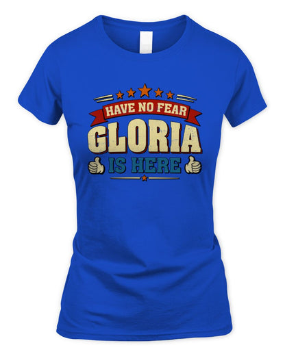 Have No Fear Your Name Is Here Cool Graphic T-Shirt GLORIA M1-71 / Women's Standard T-Shirt / royal