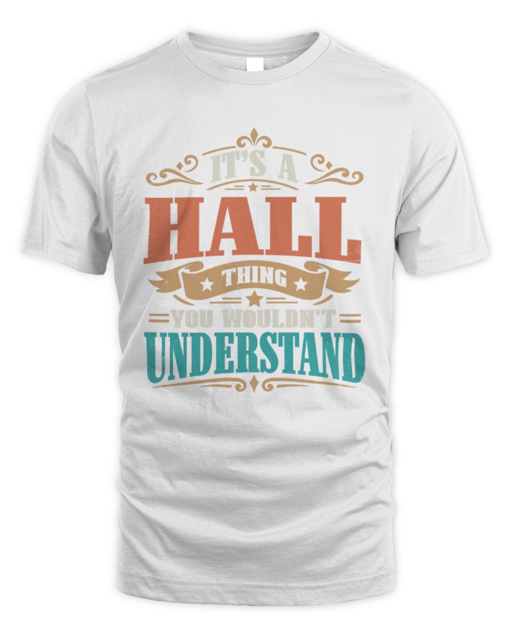It’s a Name Thing Personalized Retro T-Shirt HALL M1-47 / Unisex Standard T-Shirt / white