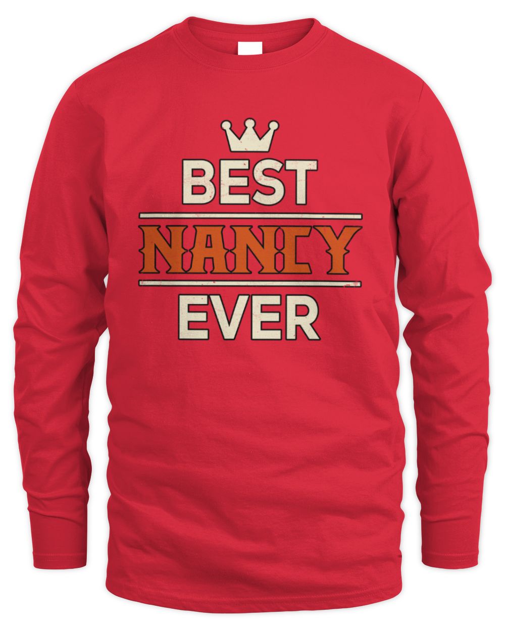 Best Your Name With Crown Shirt NANCY M1-59 / Men's Long Sleeved T-Shirt / red