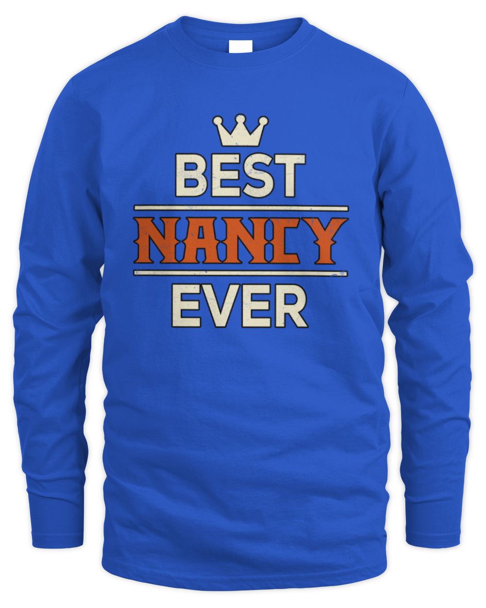 Best Your Name With Crown Shirt NANCY M1-59 / Men's Long Sleeved T-Shirt / royal
