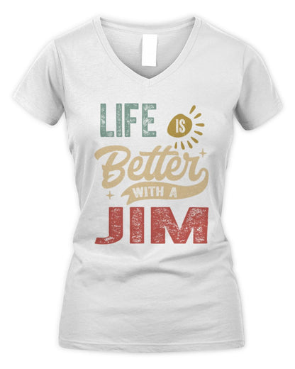 Life Is Better With a Name Personalized Retro T-Shirt JIM-48 / Women's V-Neck T-Shirt / white