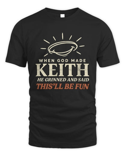 When God Made Your Name Funny Western T-Shirt T-Shirt KEITH M1-S82 / Unisex Standard T-Shirt / black