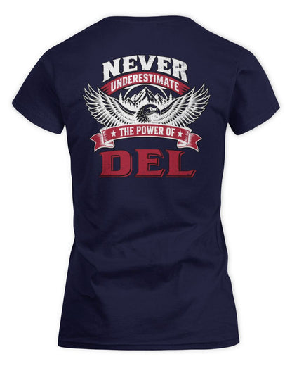 Never Underestimate Your Name Eagle Mountain Shirt DEL M1-61 / Women's Standard T-Shirt / navy