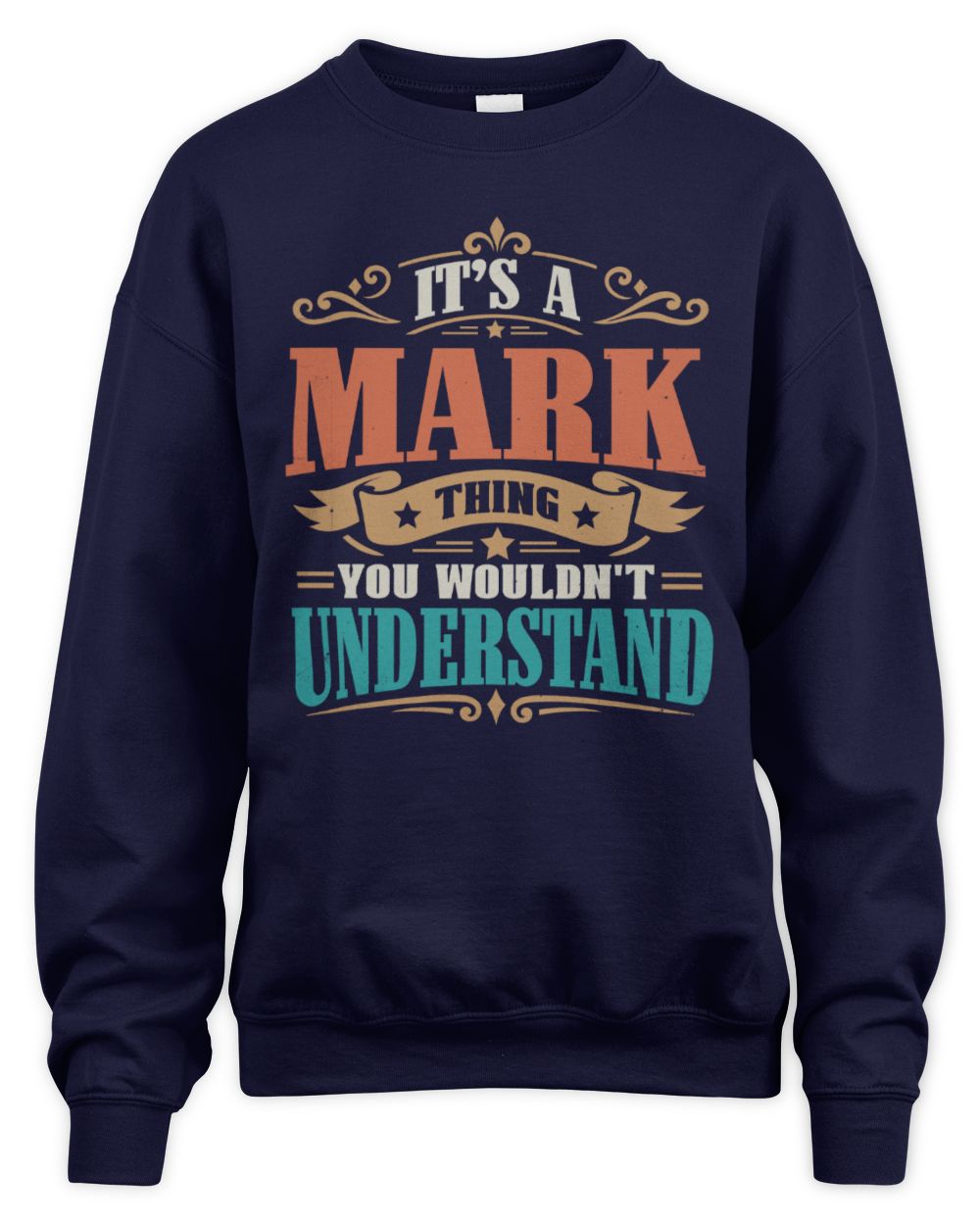 It’s a Name Thing Personalized Retro T-Shirt MARK M1-47 / Unisex Sweatshirt / navy