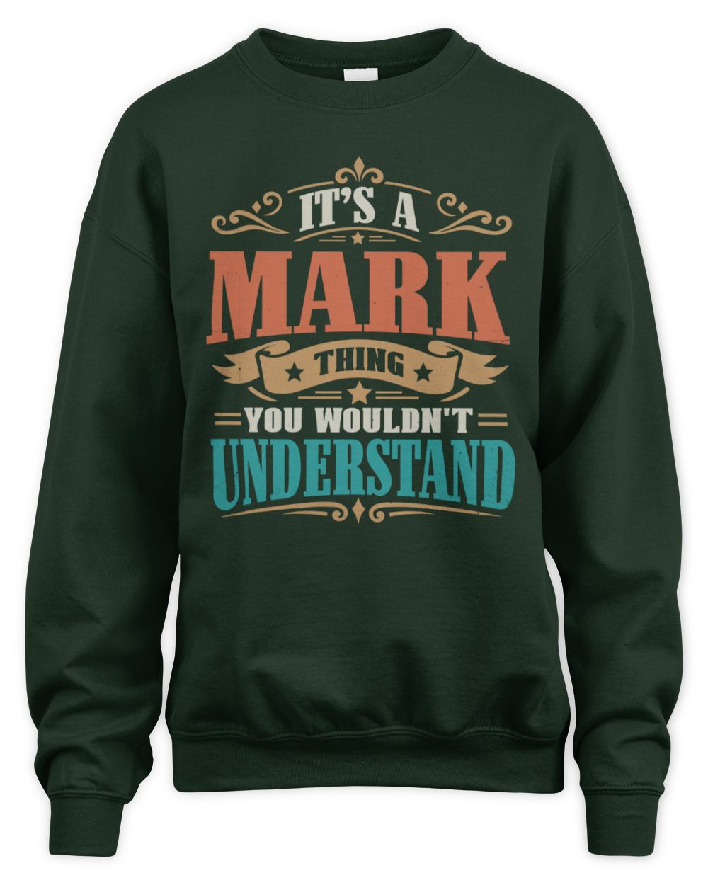 It’s a Name Thing Personalized Retro T-Shirt MARK M1-47 / Unisex Sweatshirt / forest green