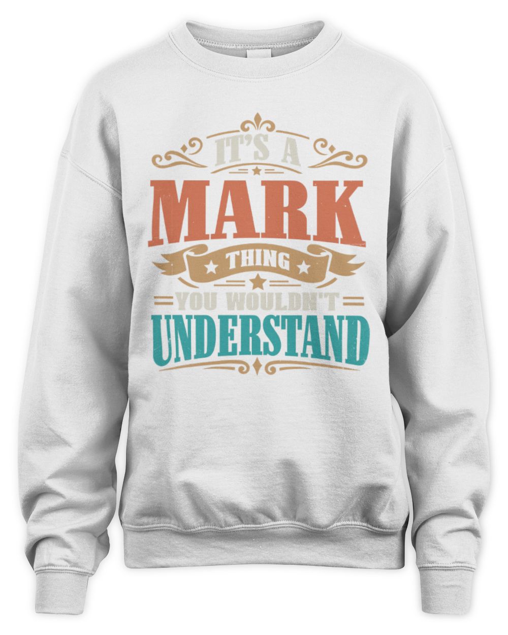 It’s a Name Thing Personalized Retro T-Shirt MARK M1-47 / Unisex Sweatshirt / white