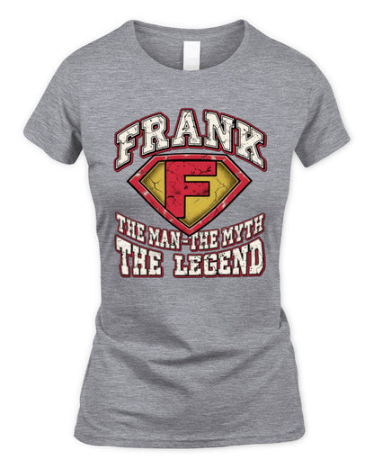 The Man The Myth The Legend Superman Graphic T-Shirt FRANK M1-74 / Women's Standard T-Shirt / sport grey