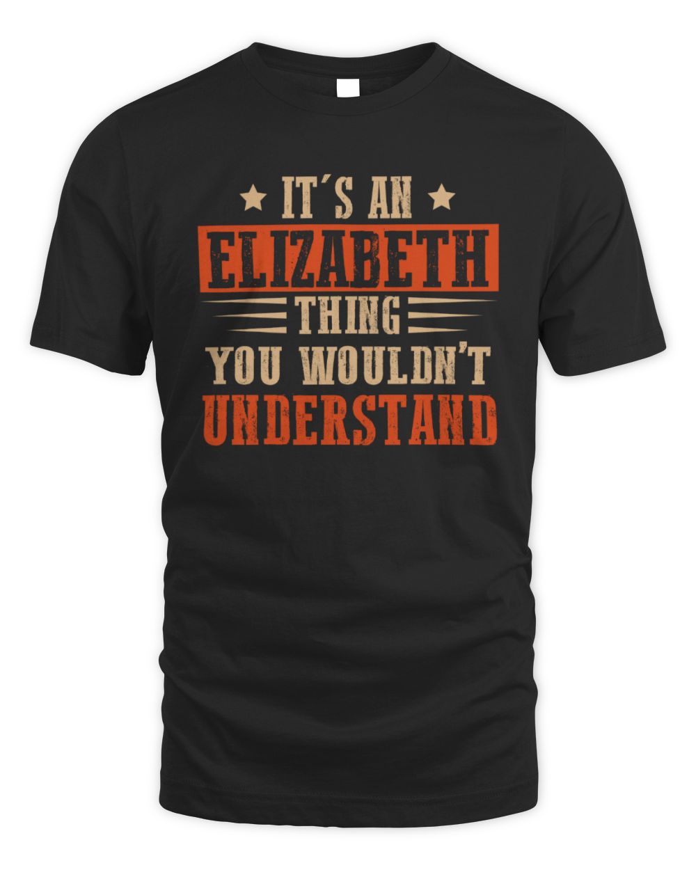 It's a Name Thing Personalized Funny Shirt ELIZABETH M1-51 / Unisex Standard T-Shirt / black
