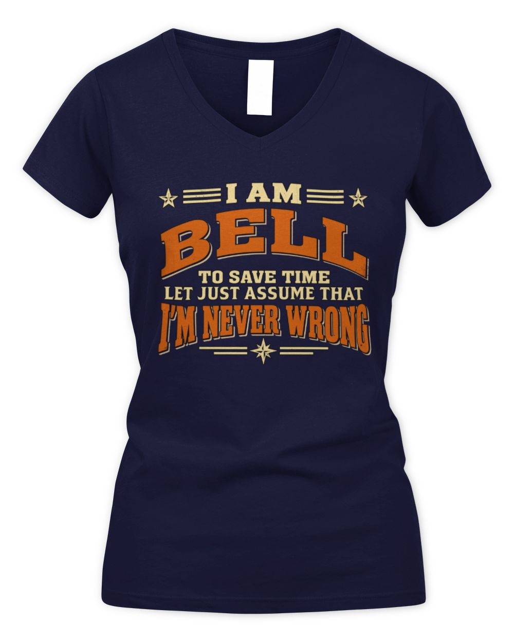 I'm Name Let's Just Assume I'm Never Wrong Retro Shirt BELL M1-64 / Women's V-Neck T-Shirt / navy