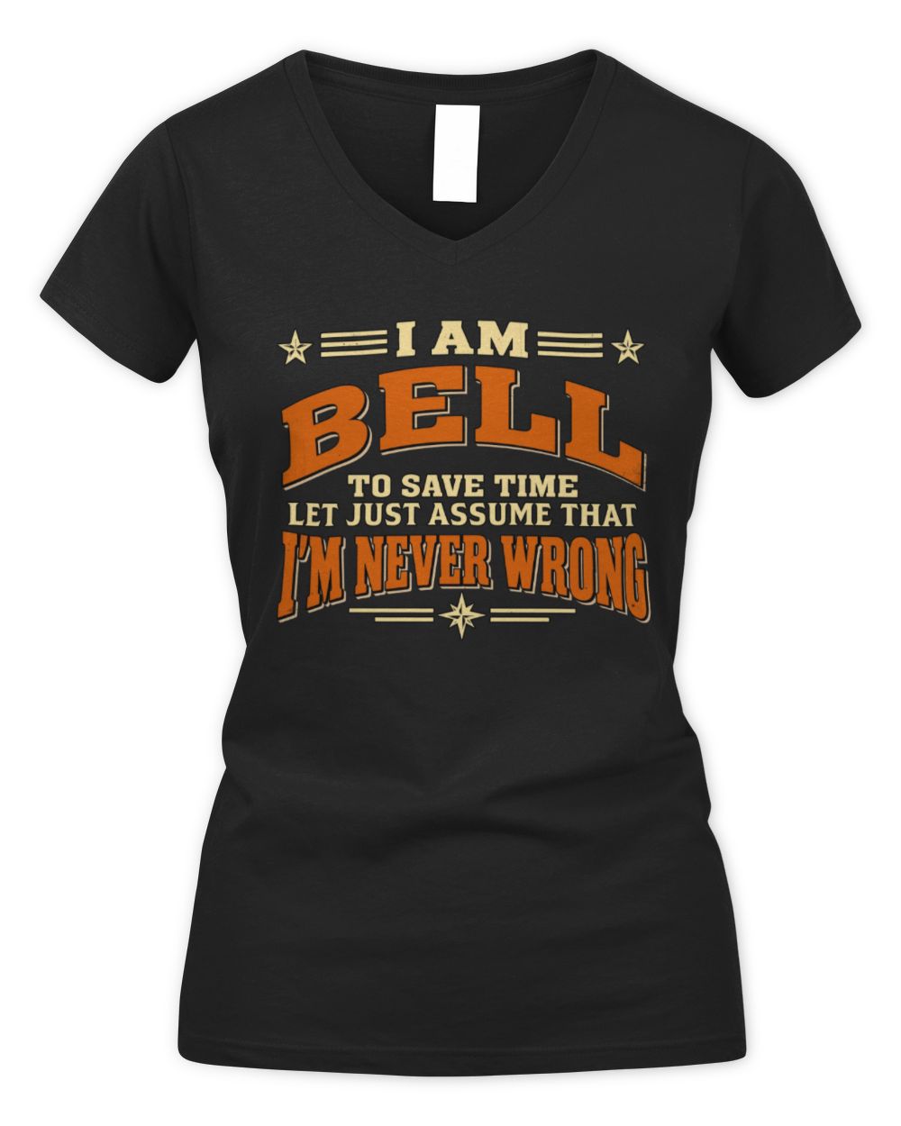 I'm Name Let's Just Assume I'm Never Wrong Retro Shirt BELL M1-64 / Women's V-Neck T-Shirt / black