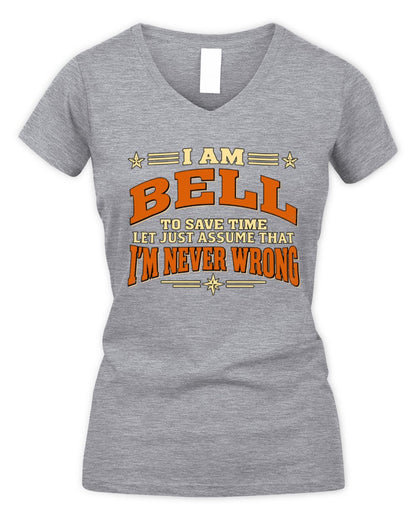 I'm Name Let's Just Assume I'm Never Wrong Retro Shirt BELL M1-64 / Women's V-Neck T-Shirt / sport grey