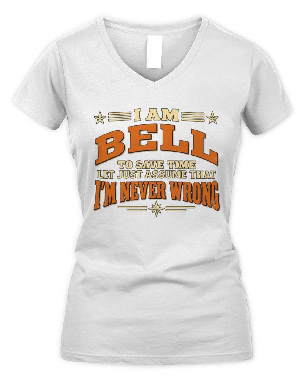 I'm Name Let's Just Assume I'm Never Wrong Retro Shirt BELL M1-64 / Women's V-Neck T-Shirt / white