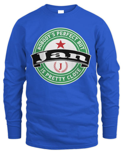 Nobody's Perfect But Your Name Is Pretty Close Heineken Beer T-Shirt JAN M1-S85 / Men's Long Sleeved T-Shirt / royal