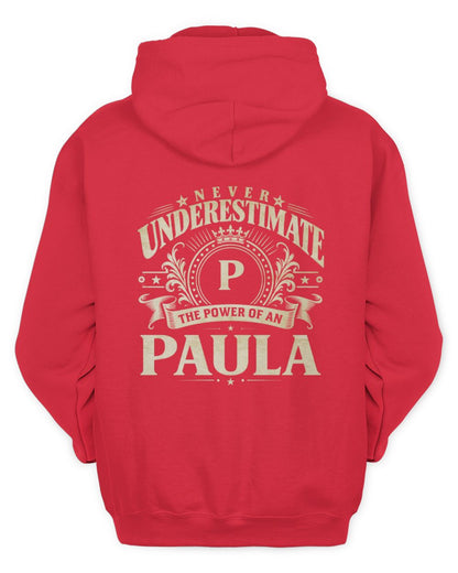 Never Underestimate Your Name Luxury Logo Shirt PAULA M1-63 / Unisex Hoodie / red