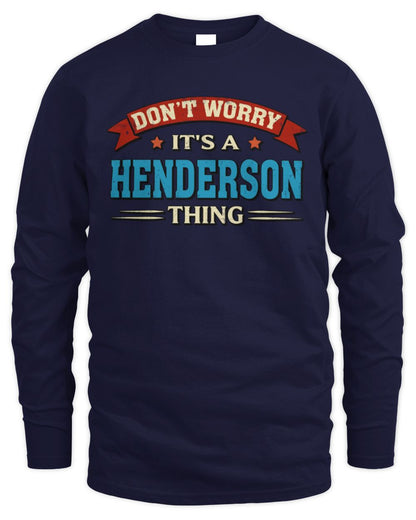 Don't Worry It's a Your Name Thing Funny Retro T-Shirt HENDERSON M1-57 / Men's Long Sleeved T-Shirt / navy