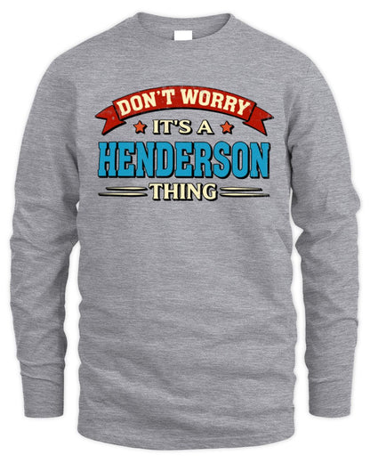 Don't Worry It's a Your Name Thing Funny Retro T-Shirt HENDERSON M1-57 / Men's Long Sleeved T-Shirt / sport grey