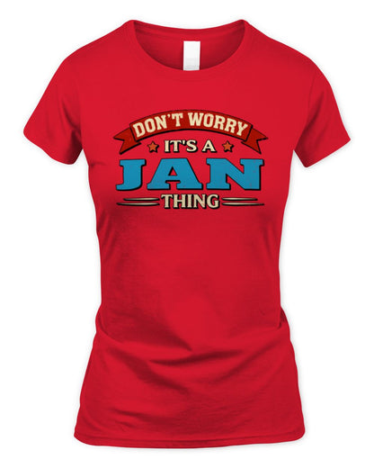 Don't Worry It's a Your Name Thing Funny Retro T-Shirt JAN M1-57 / Women's Standard T-Shirt / red