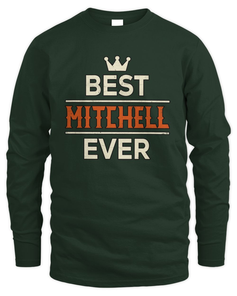 Best Your Name With Crown Shirt MITCHELL M1-59 / Men's Long Sleeved T-Shirt / forest green