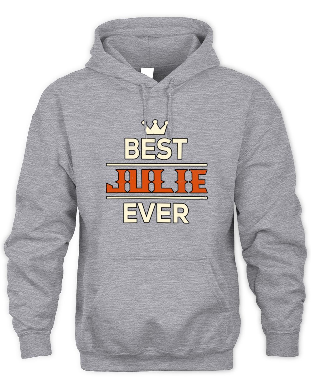 Best Your Name With Crown Shirt JULIE M1-59 / Unisex Hoodie / sport grey