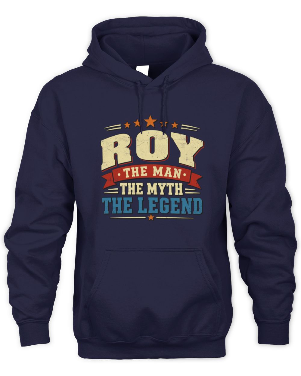The Man The Myth The Legend Ribbon Vintage T-Shirt ROY M1-56 / Unisex Hoodie / navy