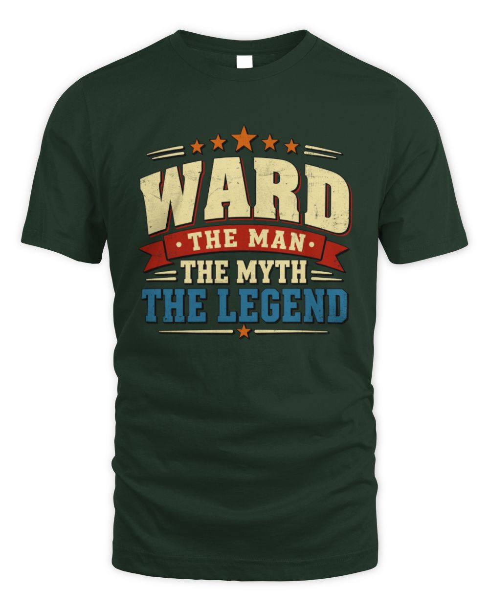 The Man The Myth The Legend Ribbon Vintage T-Shirt WARD M1-56 / Unisex Standard T-Shirt / forest green