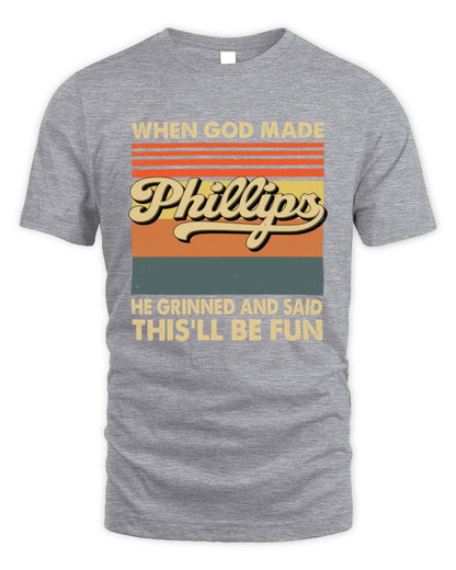When God Made Your Name He Grinned Vintage T-Shirt PHILLIPS M1-55 / Unisex Standard T-Shirt / sport grey