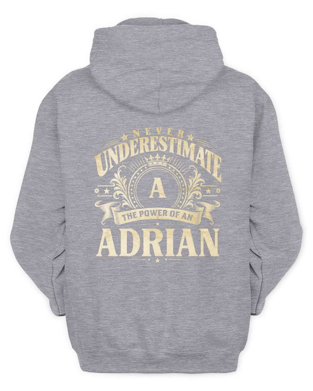 Never Underestimate Your Name Luxury Logo Shirt ADRIAN M1-63 / Unisex Hoodie / sport grey
