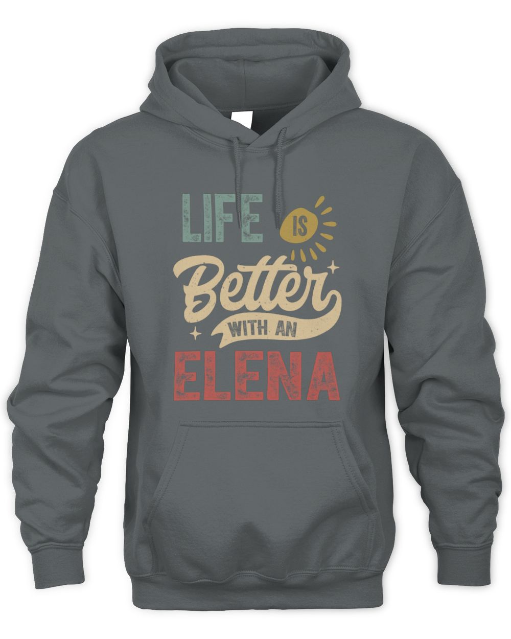 Life Is Better With a Name Personalized Retro T-Shirt ELENA-48 / Unisex Hoodie / charcoal