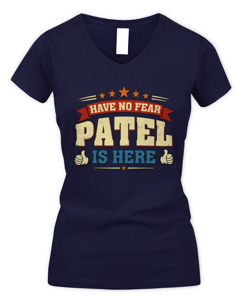 Have No Fear Your Name Is Here Cool Graphic T-Shirt PATEL M1-71 / Women's V-Neck T-Shirt / navy